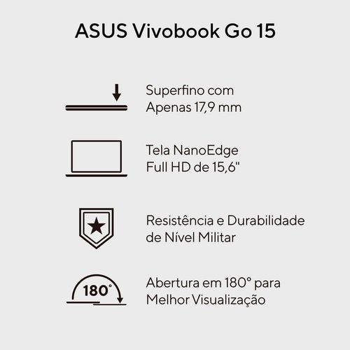 Notebook ASUS Vivobook Go 15 Intel Core i3 N305 8GB RAM 256GB SSD Tela LED Full HD 15,6” Windows 11 Home - E1504GA-NJ434W